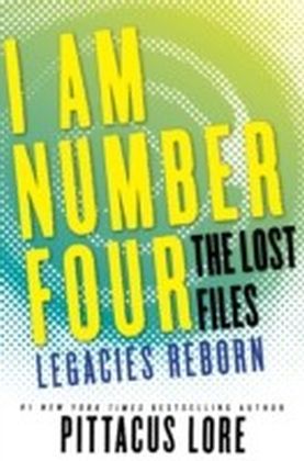 I Am Number Four: The Lost Files: Legacies Reborn