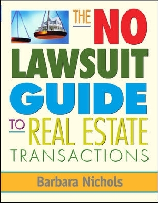 No Lawsuit Guide to Real Estate Transactions