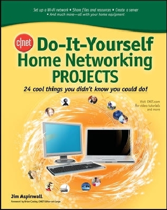 CNET Do-It-Yourself Home Networking Projects