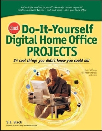 CNET Do-It-Yourself Digital Home Office Projects