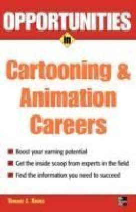 Opportunities in Cartooning & Animation Careers