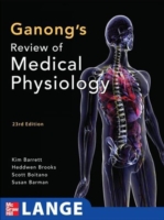 Ganong's Review of Medical Physiology (Enhanced EB)