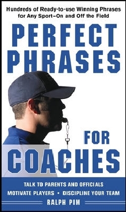 Perfect Phrases for Coaches