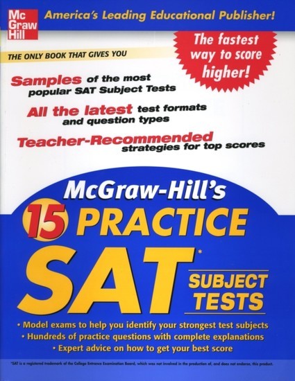 McGraw-Hill's 15 Practice SAT Subject Tests