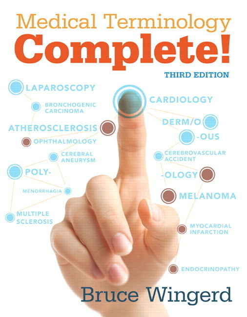 Medical Terminology Complete with MyMedicalTerminologyLab plus Pearson eText - Access Card Package, m. 1 Beilage, m. 1 Online-Zugang; .