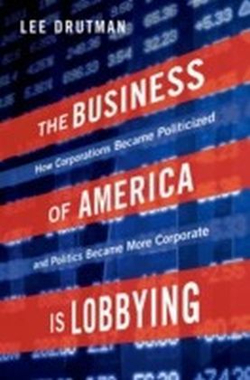 Business of America is Lobbying