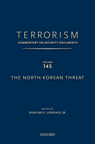 Terrorism: Commentary on Security Documents. Vol.145