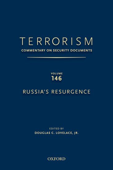 Terrorism: Commentary on Security Documents. Vol.146