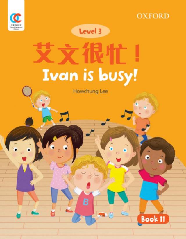 Oxford OEC Level 3 Student's Book 11: IVAN is busy