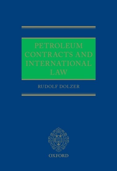 Petroleum Contracts and International Law