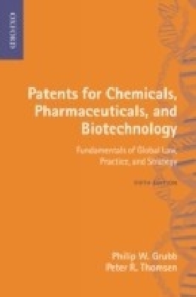 Patents for Chemicals, Pharmaceuticals and Biotechnology