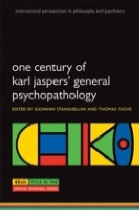 One Century of Karl Jaspers' General Psychopathology