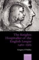 Knights Hospitaller of the English Langue 1460-1565