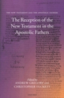 Reception of the New Testament in the Apostolic Fathers