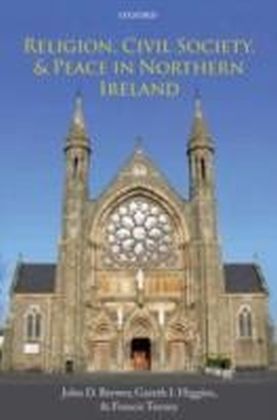 Religion, Civil Society, and Peace in Northern Ireland