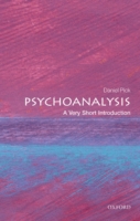Psychoanalysis: A Very Short Introduction Very Short Introductions  