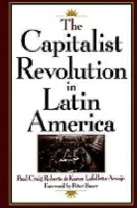Capitalist Revolution in Latin America