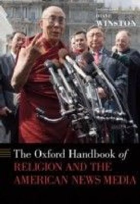 Oxford Handbook of Religion and the American News Media