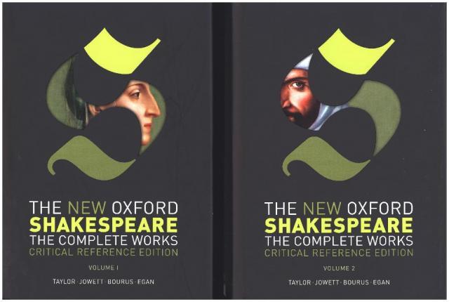 The New Oxford Shakespeare: Critical Reference Edition, 2 Vols.