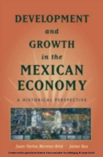 Development and Growth in the Mexican Economy