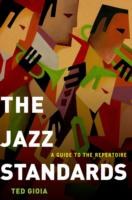 Jazz Standards:A Guide to the Repertoire