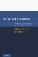 Litigation Readiness: A Practical Approach to Electronic Discovery