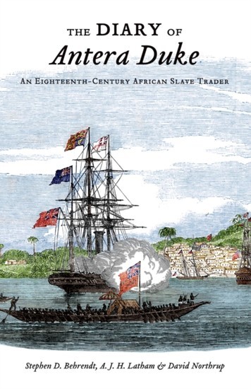 Diary of Antera Duke, an Eighteenth-Century African Slave Trader