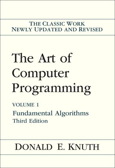 Art of Computer Programming, The: Fundamental Algorithms, Volume 1
