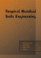 Tropical Residual Soils Engineering