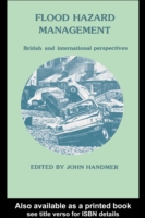Flood Hazard Management: British and International Perspectives