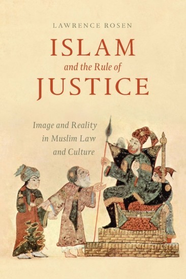 Islam and the Rule of Justice