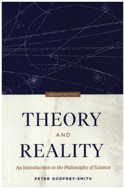 Theory and Reality - An Introduction to the Philosophy of Science, Second Edition