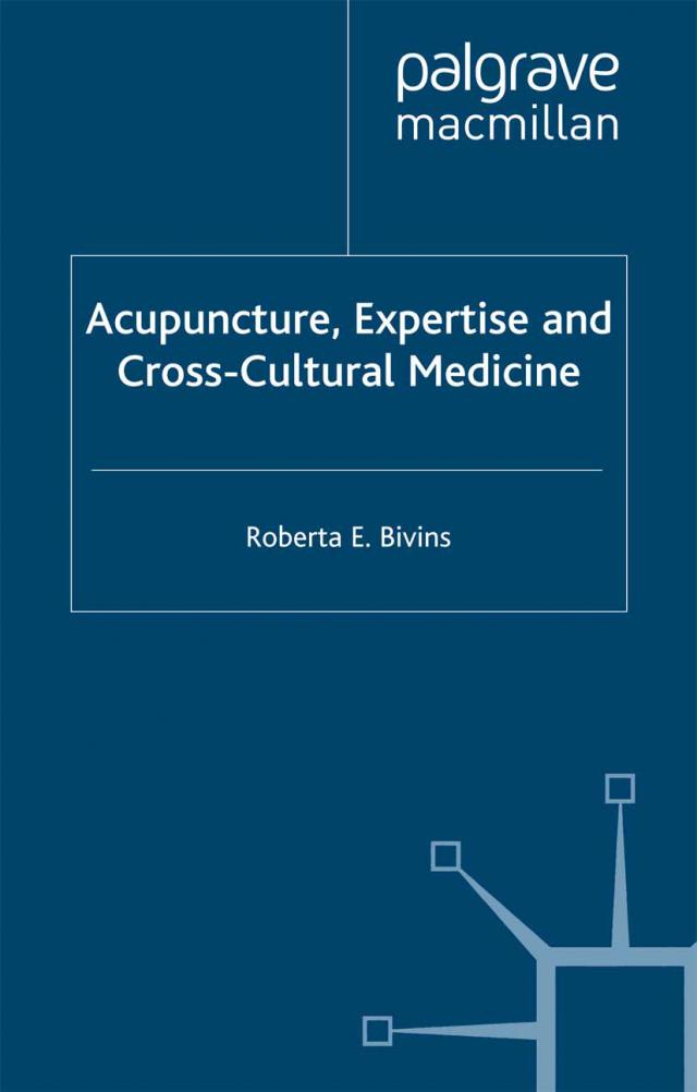 Acupuncture, Expertise and Cross-Cultural Medicine