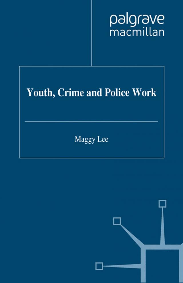 Youth, Crime and Policework