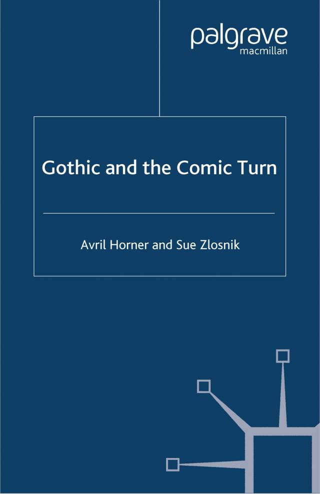 Gothic and the Comic Turn