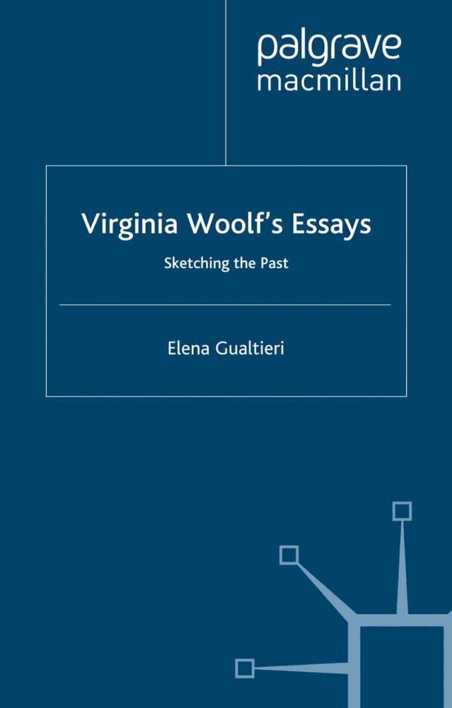 Virginia Woolf''s Essays