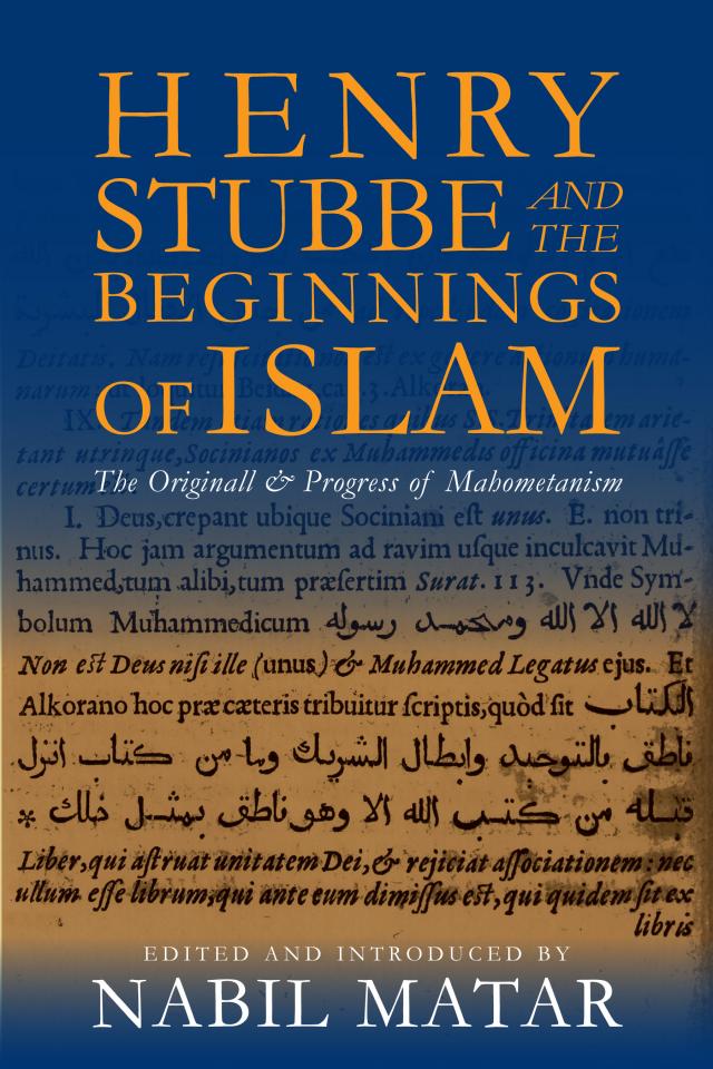 Henry Stubbe and the Beginnings of Islam