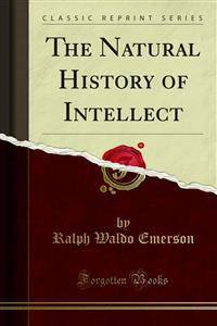 The Natural History of Intellect