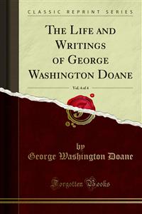 The Life and Writings of George Washington Doane