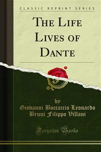 The Life Lives of Dante