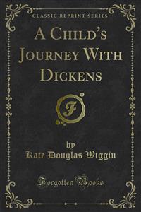 A Child's Journey With Dickens