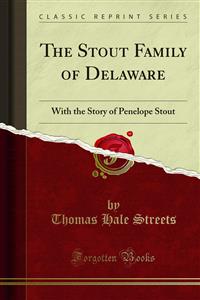 The Stout Family of Delaware