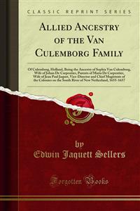 Allied Ancestry of the Van Culemborg Family