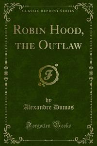 Robin Hood, the Outlaw