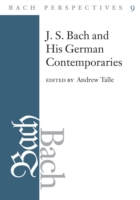 Bach Perspectives, Volume 9