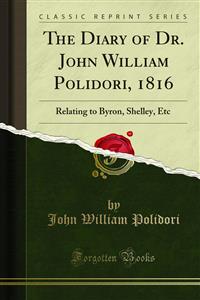 Diary of Dr. John William Polidori, 1816
