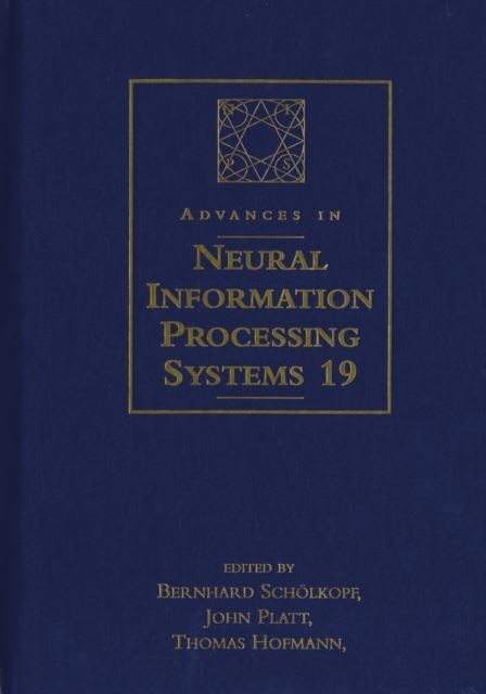 Advances in Neural Information Processing System – Proceedings of the 2006 Conference