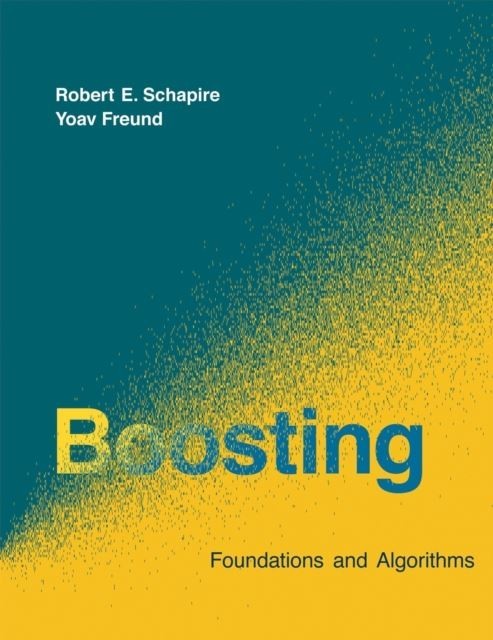 Boosting - Foundations and Algorithms