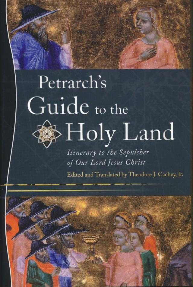 Petrarch’s Guide to the Holy Land