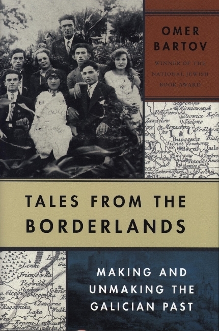 Tales from the Borderlands - Making and Unmaking the Galician Past